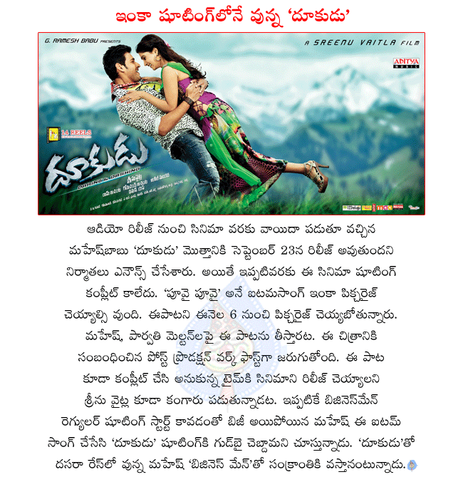 telugu hero mahesh babu,superstar mahesh babu,mahesh babu latest movie dookudu,dookudu releasing on september 23rd,dookudu shooting in progress,an item song shooting from september 6th,parvati melton doing item song for dookudu  telugu hero mahesh babu, superstar mahesh babu, mahesh babu latest movie dookudu, dookudu releasing on september 23rd, dookudu shooting in progress, an item song shooting from september 6th, parvati melton doing item song for dookudu